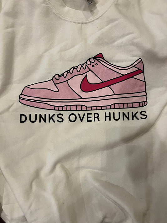 Dunks Over Hunks Sweatshirt